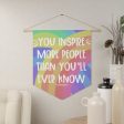 You Inspire more people than you ll ever know  Pennant Supply