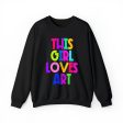 This Girl Loves Art Unisex Heavy Blend™ Crewneck Sweatshirt Sale